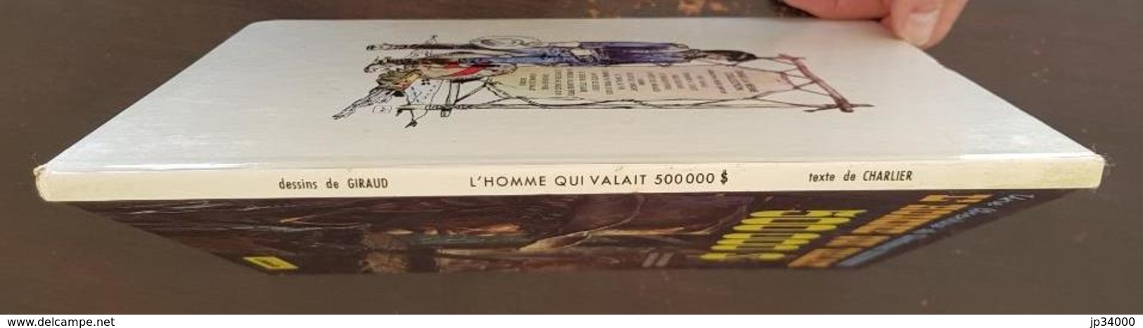 BLUEBERRY: L'homme Qui Valait 500 000$ EO 1973. Giraud Charlier. Ed Du Lombard (A) - Blueberry