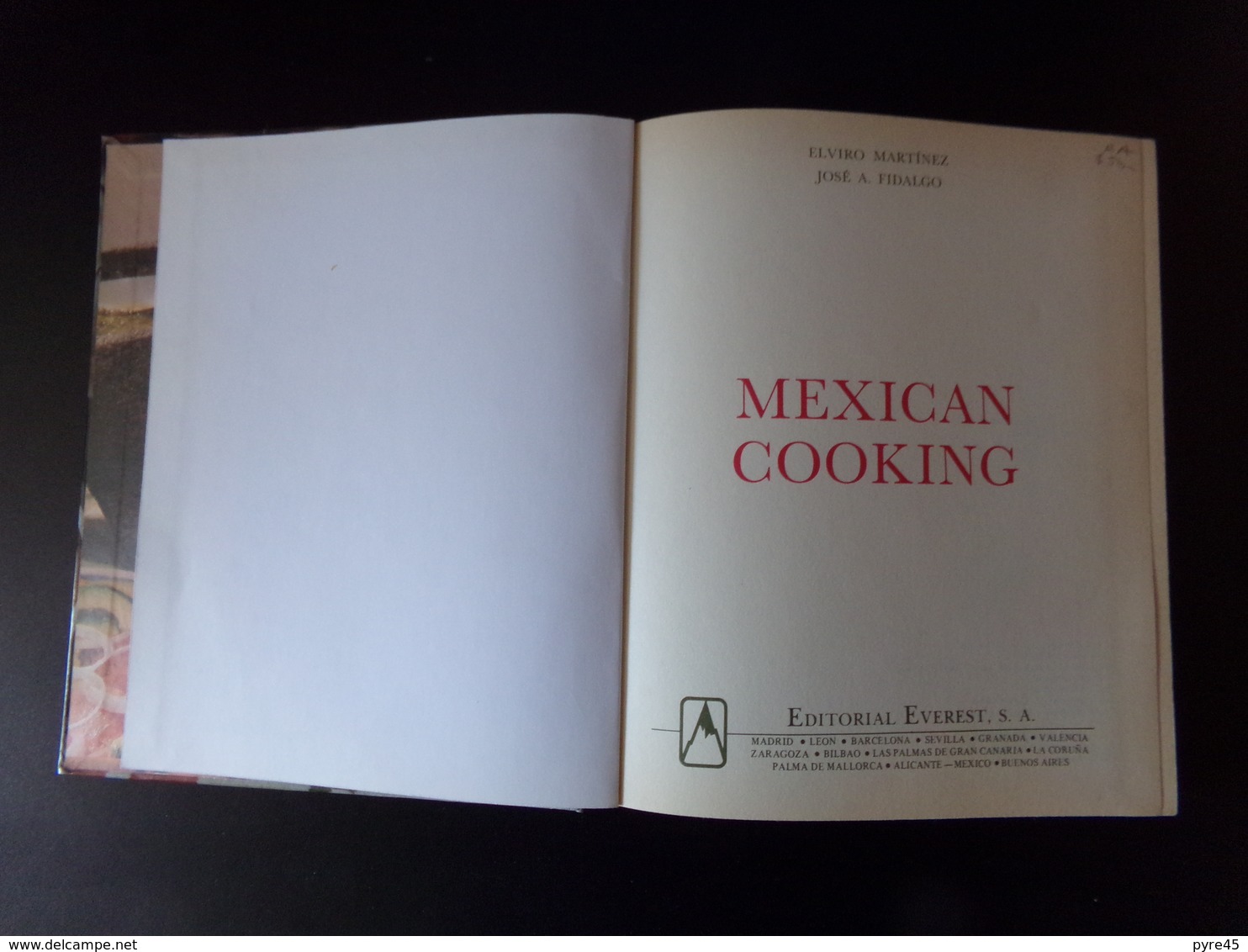 Mexican Cooking Par Martinez & Fidalgo, 1985, 239 Pages - Latinoamericana
