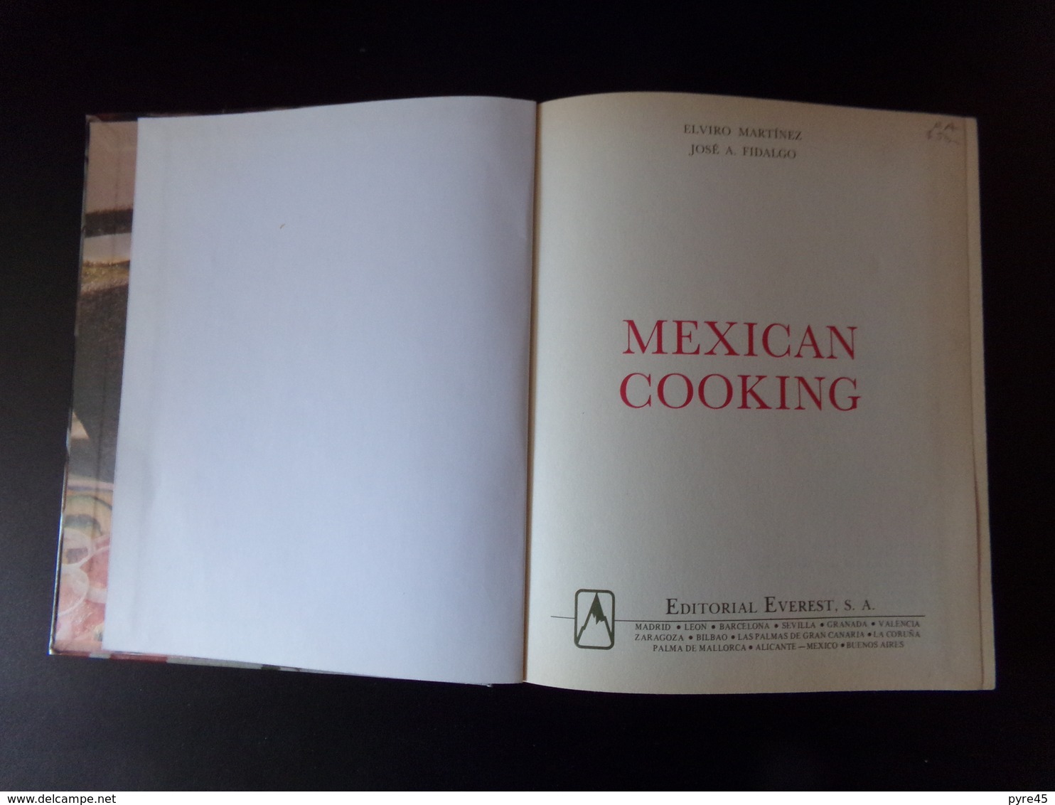 Mexican Cooking Par Martinez & Fidalgo, 1985, 239 Pages - Latino Americana