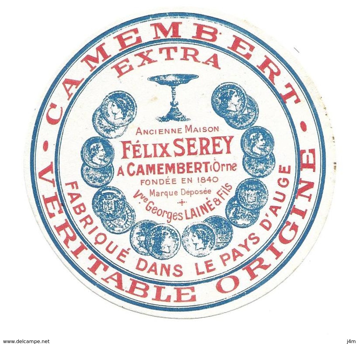 ETIQUETTE De FROMAGE..Petit..CAMEMBERT Fabriqué Dans Le PAYS D'AUGE..Félix SEREY à CAMEMBERT (Orne 61) - Formaggio