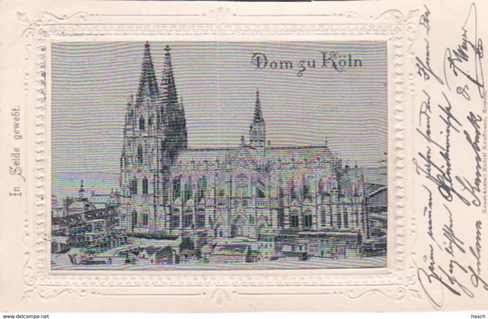 4812452Dom Zu Köln. In Seide Gewebt. – 1901. (oben Abgeschnitten) - Koeln