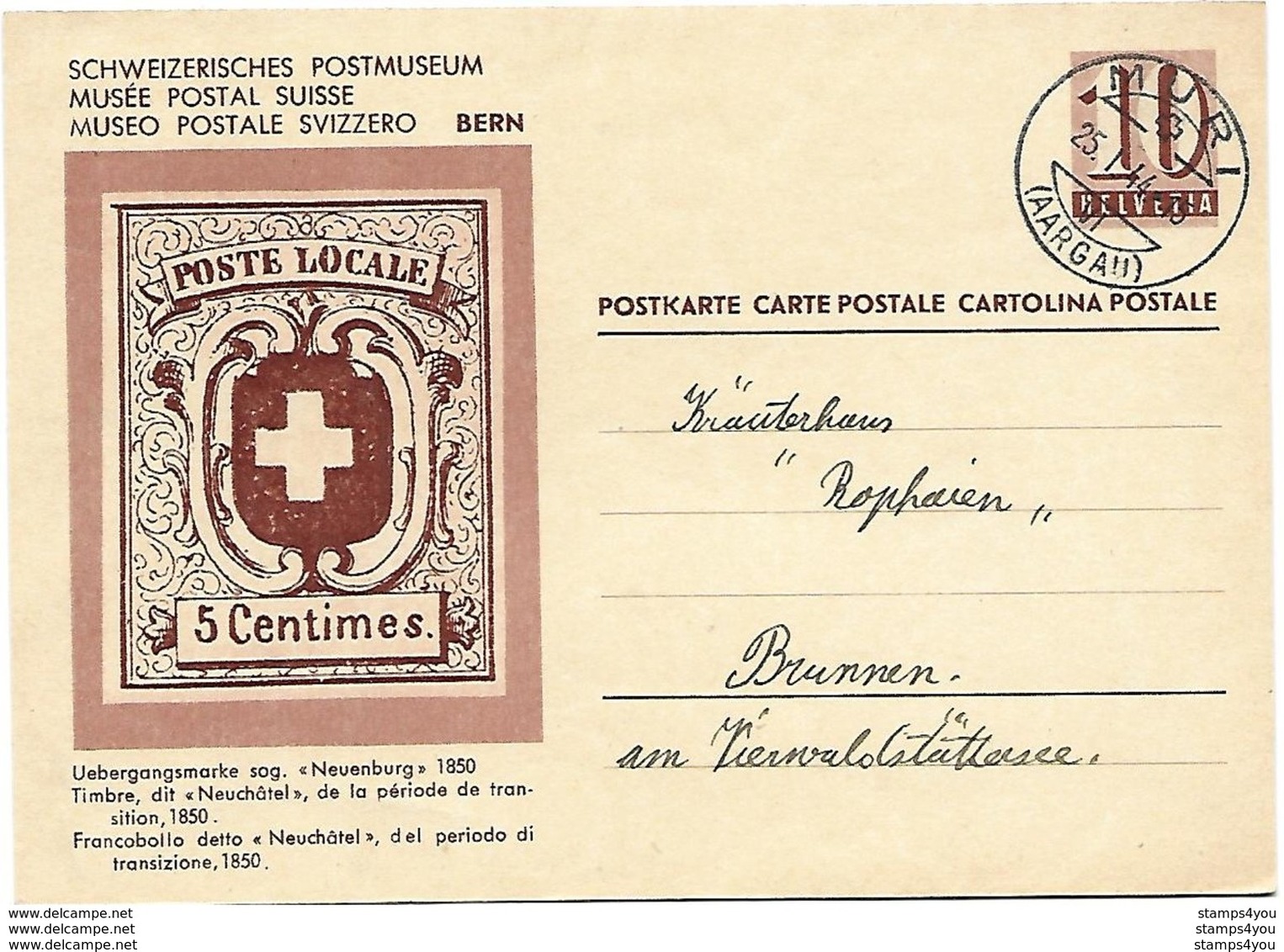 12 - 7 - Entier Postal  "Musée Postal Timbre Dit Neuchâtel" Superbe Cachet à Date De Muri 1944 - Stamped Stationery