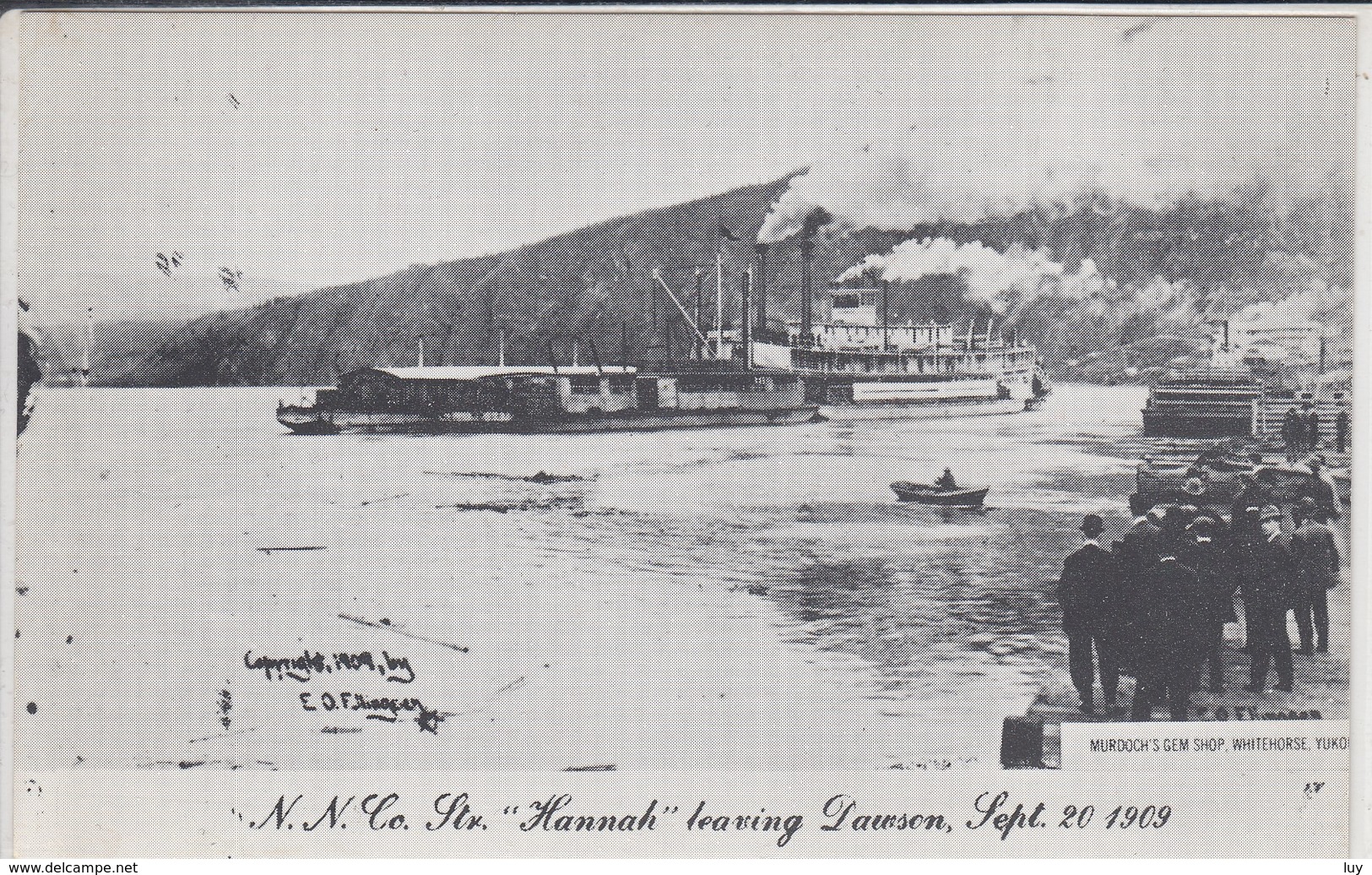 N. N. Co. Str. " HANNAH " Leaving DAWSON, Sept, 20 1909,  Repro - Yukon