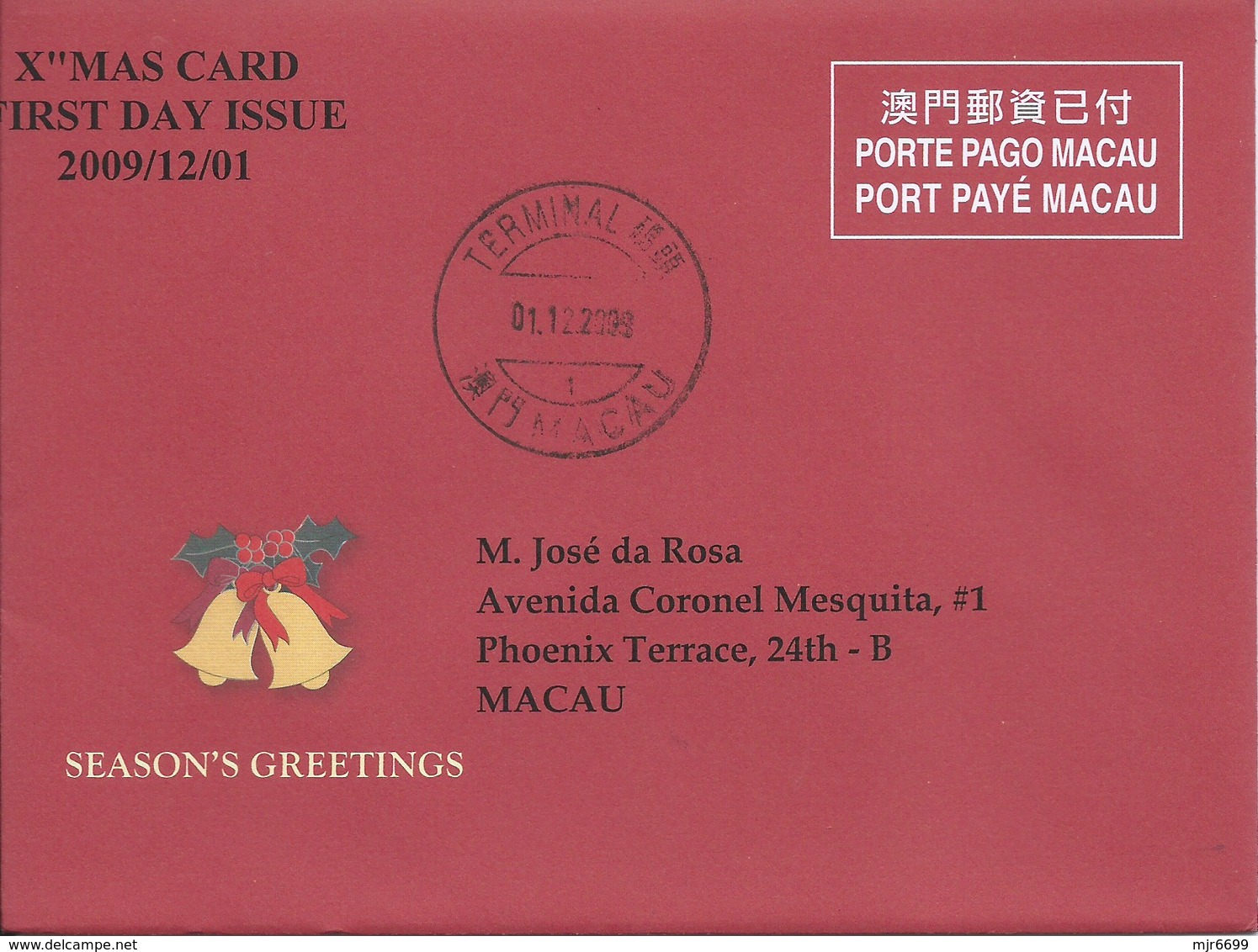 MACAU 2009 CHRISTMAS GREETING CARD & POSTAGE PAID COVER FIRST DAY USAGE WITH TERMINAL POST CDS - Postal Stationery
