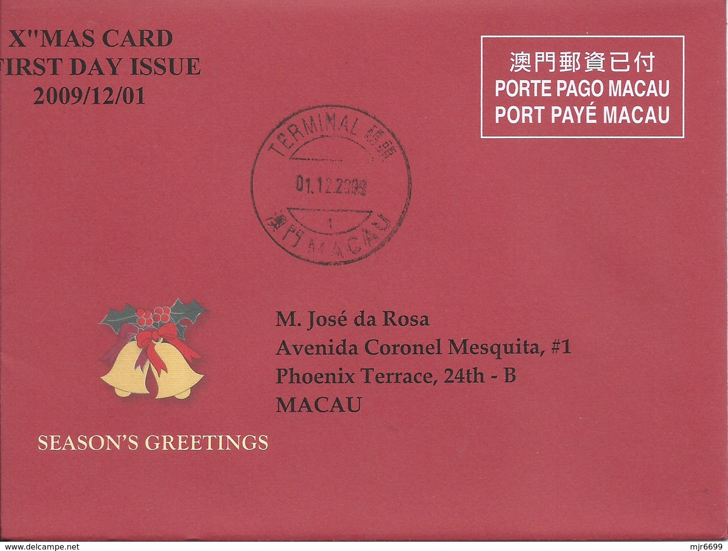 MACAU 2009 CHRISTMAS GREETING CARD & POSTAGE PAID COVER FIRST DAY USAGE WITH TERMINAL POST CDS - Ganzsachen