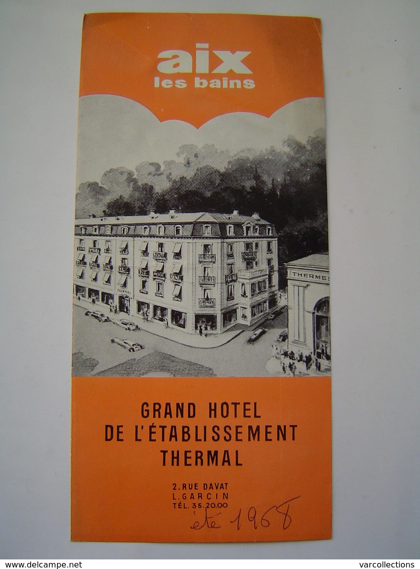 DEPLIANT TOURISME 1968 : GRAND HOTEL THERMAL / AIX LES BAINS / SAVOIE - Dépliants Touristiques