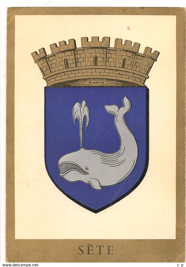 Blason - Heraldique -  Sete -  D'Azur A Une Baleine D'Argent -  CPSM ° - Sete (Cette)