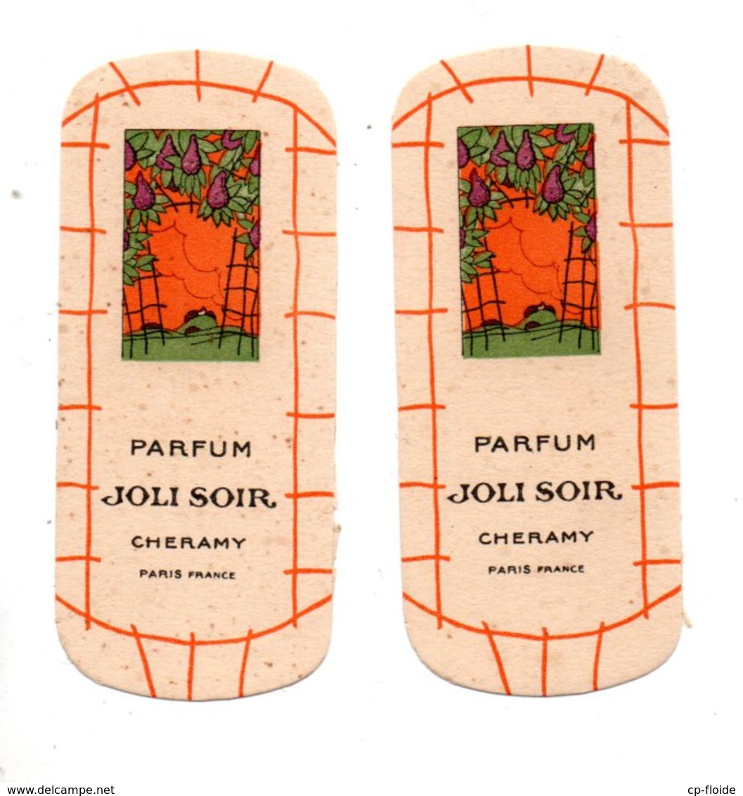 2 CARTES PARFUMÉES . PARFUM " JOLI SOIR " . CHERAMY PARIS - Réf. N°24502 - - Non Classificati