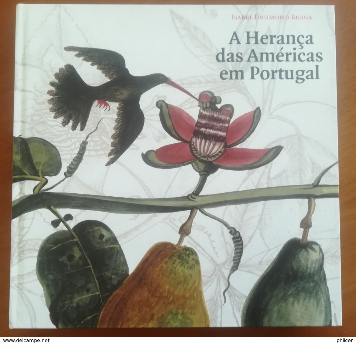 Portugal, 2007, # 74, As Heranças Das Américas Em Portugal - Book Of The Year