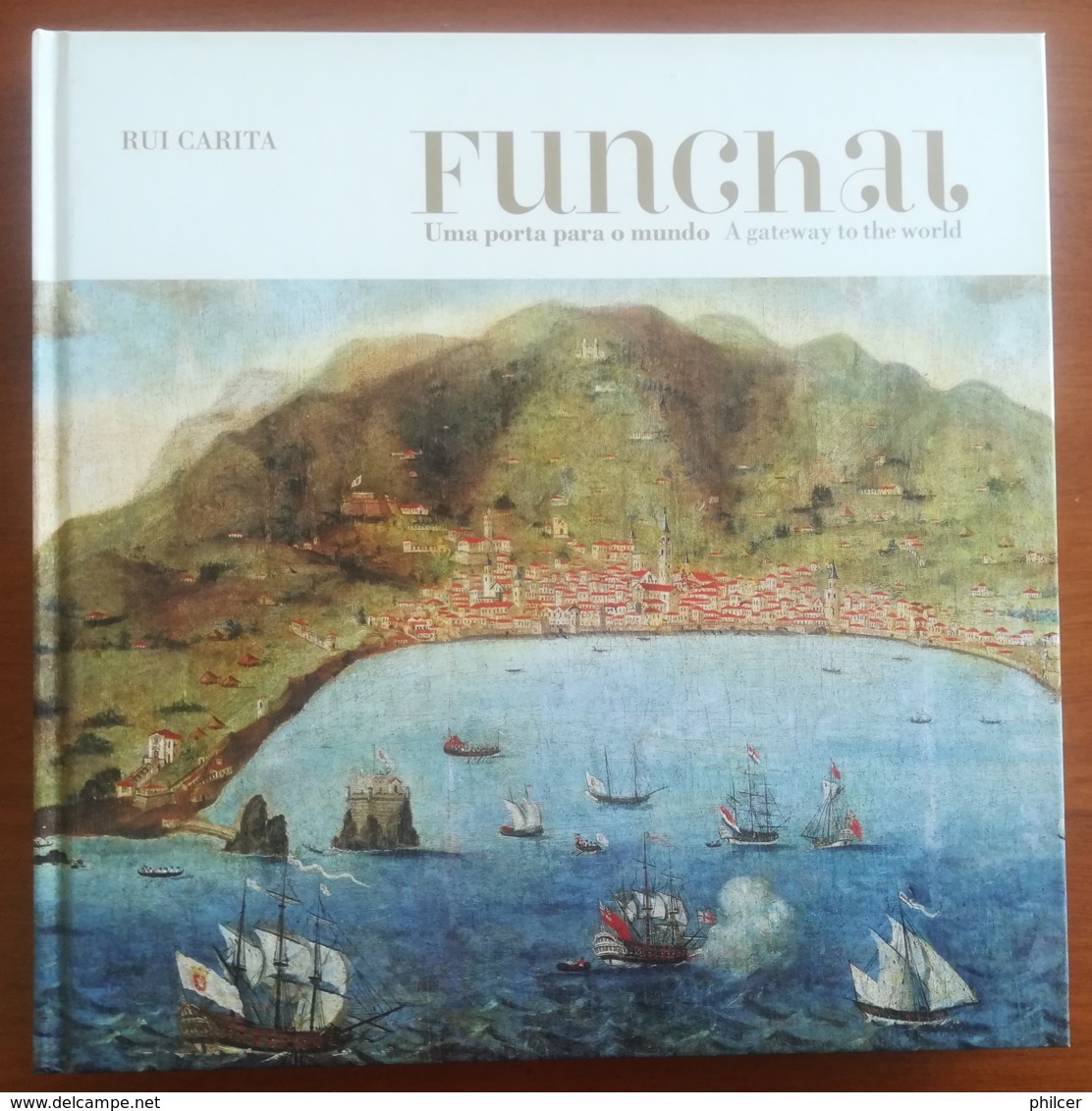 Portugal, 2008, # 75, Funchal - Uma Porta Para O Mundo - Book Of The Year