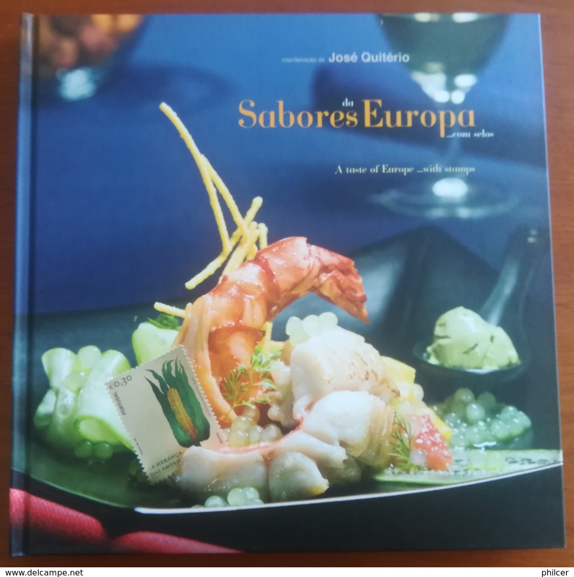 Portugal, 2008, # 78, Sabores Da Europa ... Com Selos - Buch Des Jahres