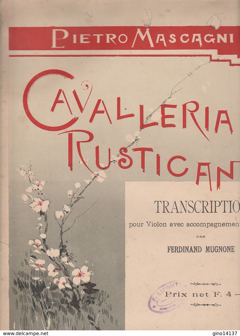 Spartito CAVALLERIA RUSTICANA P. MASCAGNI - Transcription Violino SONZOGNO - Opéra