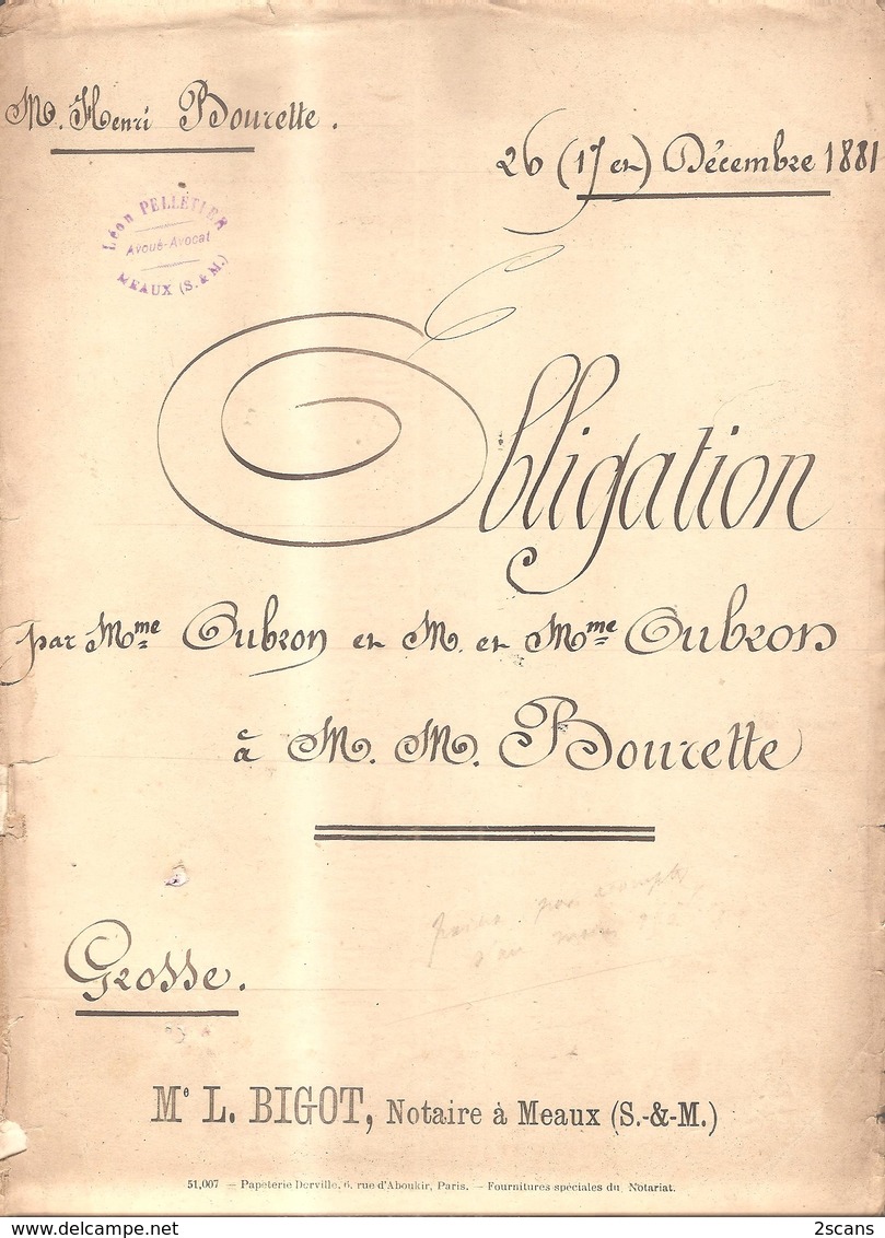 77 - VILLENOY - Obligation Par Mme Vve OUBRON (née DUHOUX) Et M. Et Mme Louis OUBRON, à M. M. Charles Et Henri BOURETTE - Villenoy