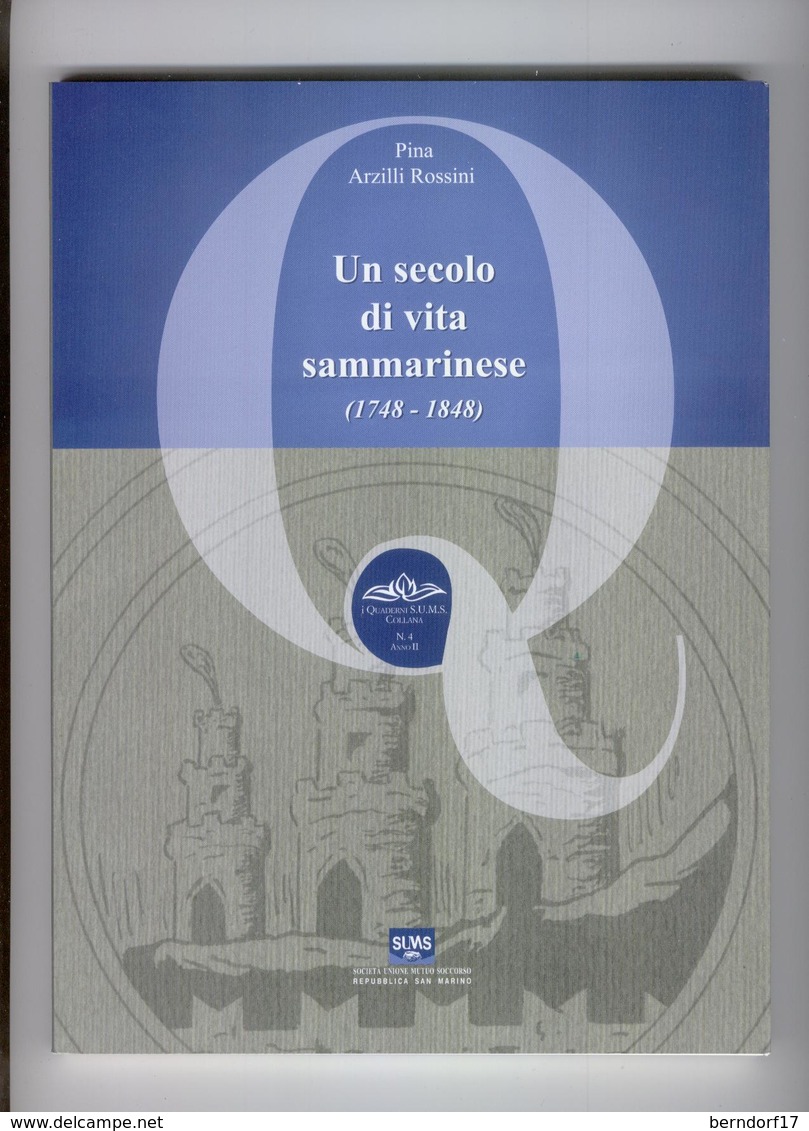 San Marino - U Secolo Di Vita Sammarinese - Gesellschaft Und Politik