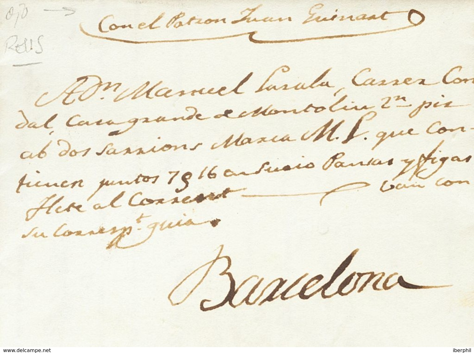 1831. BARCELONA A SITGES. Circulada Fuera De Valija Con Anotación Manuscrita "En Manos Propias". MAGNIFICA Y RARA. - Andere & Zonder Classificatie