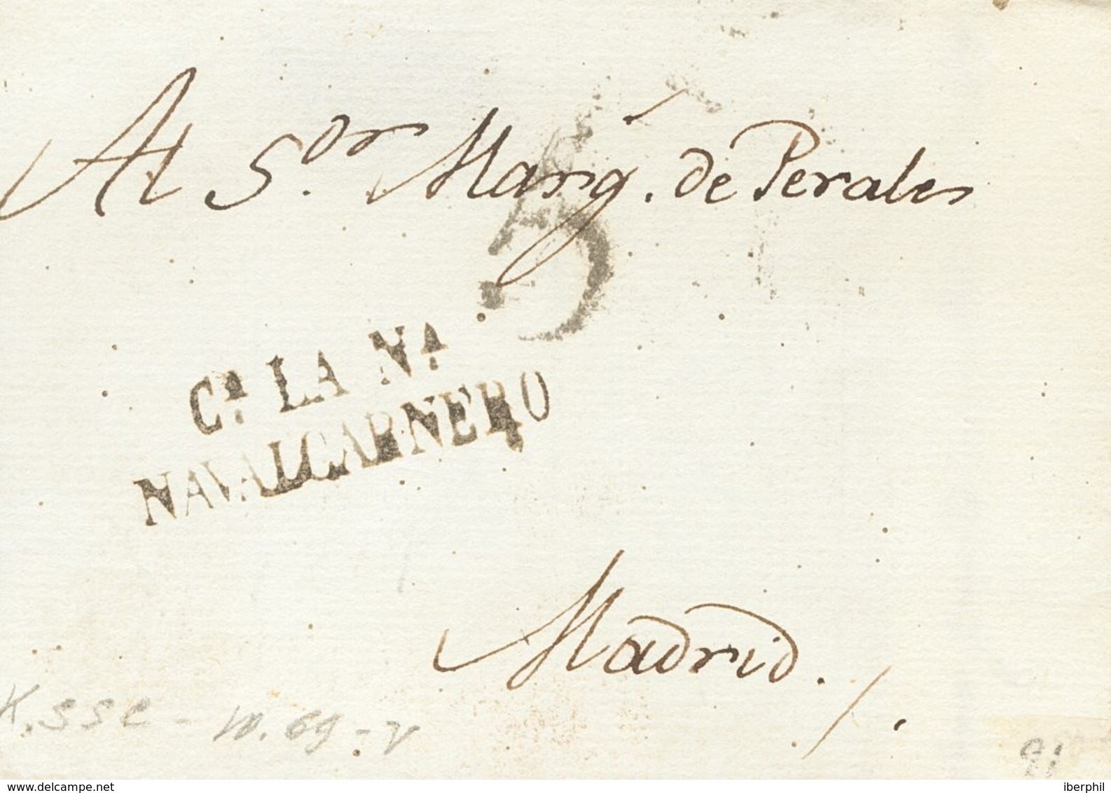 1819. NAVALCARNERO (MADRID) A MADRID. Marca Cª. LA. Nª. / NAVALCARNERO, En Negro (P.E.2) Edición 2004. MAGNIFICA Y RARA. - Other & Unclassified