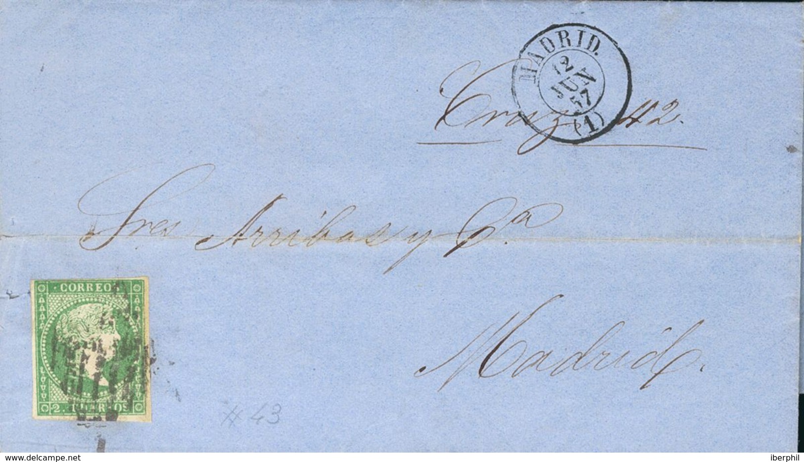 1857. 2 Cuartos Verde. LA HABANA (CUBA) A MADRID, Depositada En El Correo En Madrid Y Al Dorso Marca De Porteo "4" (cuar - Andere & Zonder Classificatie