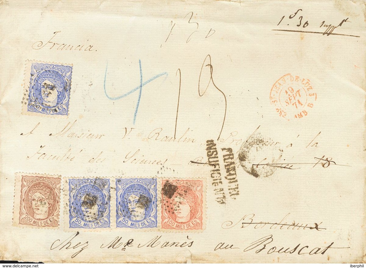 1871. 50 Mils Ultramar, Tres Sellos, 100 Mils Castaño Rojo Y 200 Mils Castaño. SAN FERNANDO A BURDEOS (FRANCIA), Reexped - Autres & Non Classés