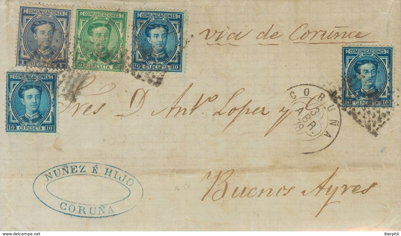 1878. 10 Cts Azul, Tres Sellos, 50 Cts Verde Y 1 Pts Azul. LA CORUÑA A BUENOS AIRES (ARGENTINA). En El Frente Manuscrito - Other & Unclassified