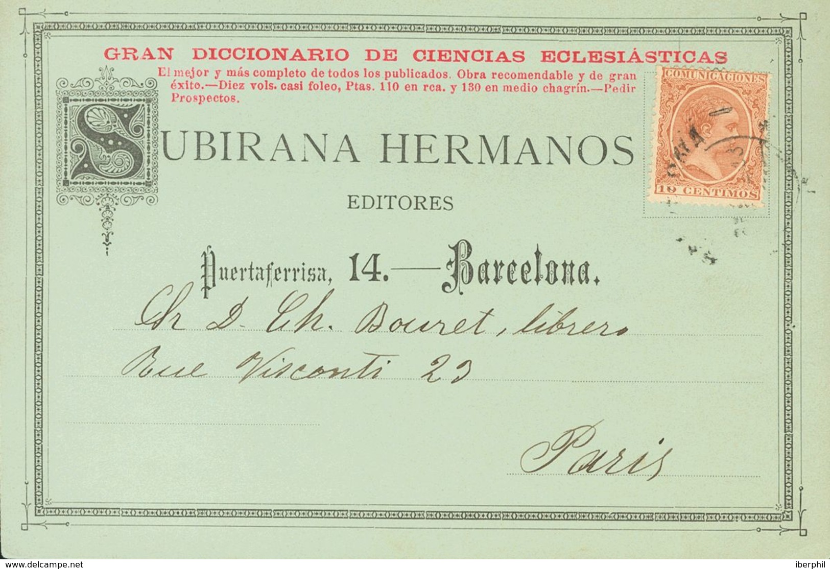 1893. 10 Cts Castaño Amarillo. Tarjeta Postal De Librería "Subirana Hermanos" De BARCELONA A PARIS (FRANCIA). MAGNIFICA. - Other & Unclassified