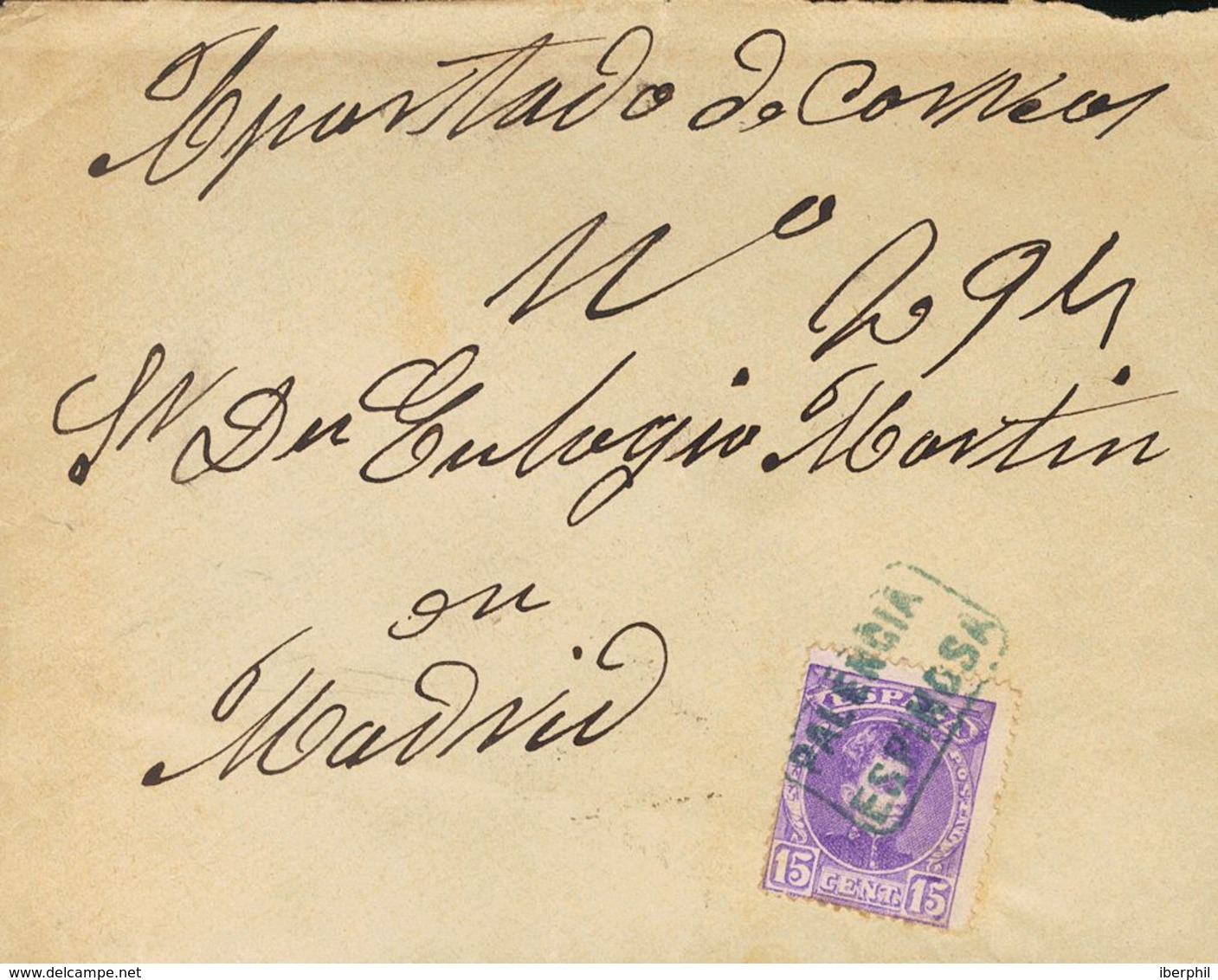 1905. 15 Cts Violeta. ESPINOSA (PALENCIA) A MADRID. Matasello Cartería PALENCIA / ESPINOSA, En Azul. MAGNIFICA. - Autres & Non Classés