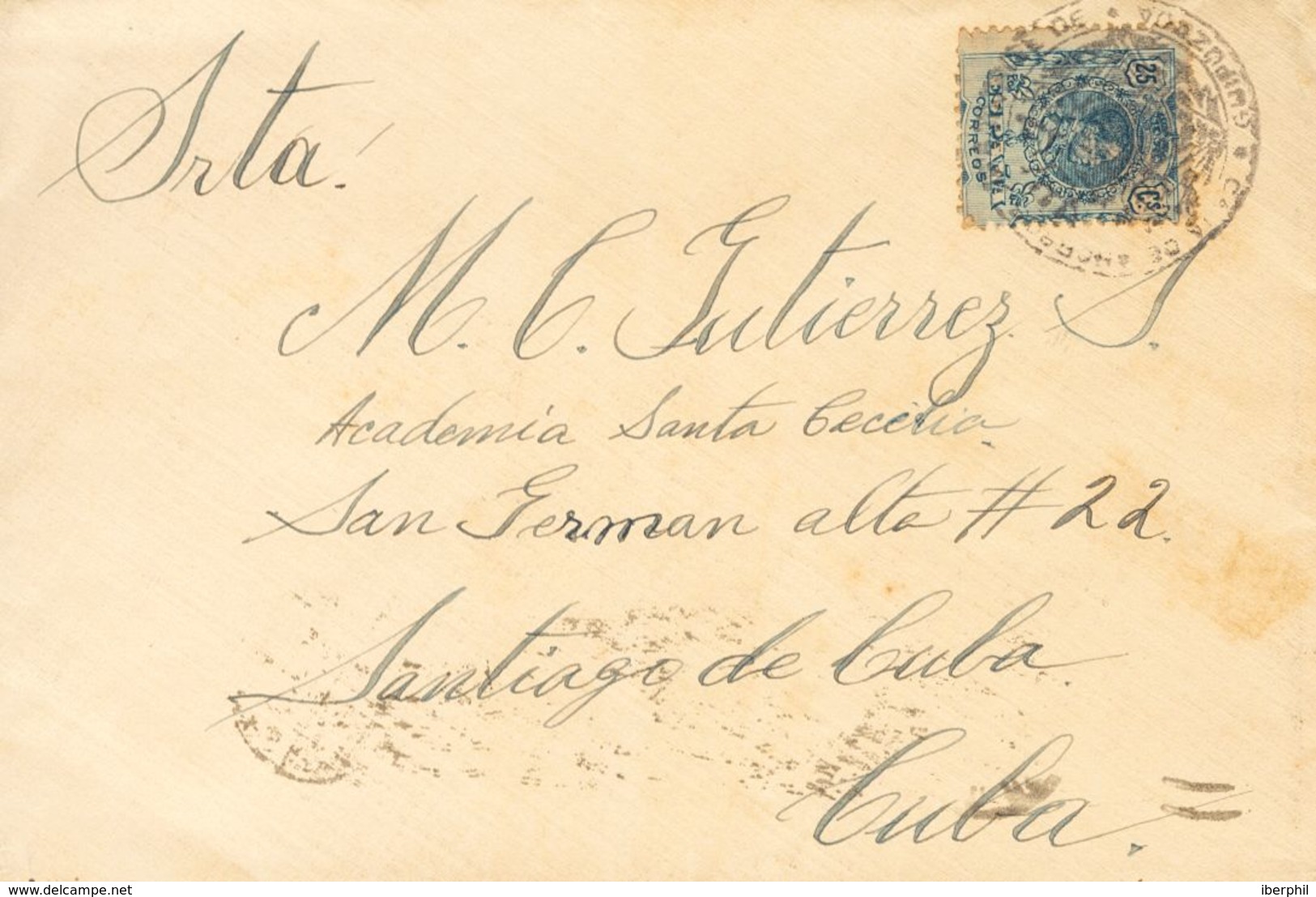 1922. 25 Cts Azul. Dirigida A SANTIAGO DE CUBA, Circulada Durante La Huelga De Correos De 1922. Matasello CAJA DE AHORRO - Autres & Non Classés