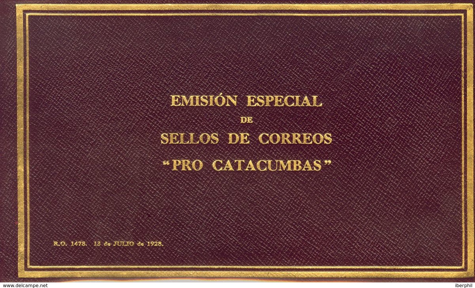 Carnet Completo Incluyendo La Serie Completa Pro Catacumbas Con Las Sobrecargas TOLEDO Y SANTIAGO. MAGNIFICO Y MUY RARO. - Other & Unclassified