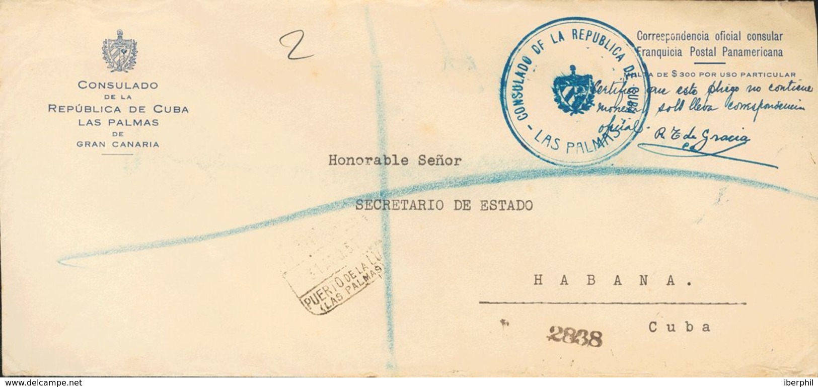 1937. Certificado De LAS PALMAS A LA HABANA (CUBA). Texto Impreso CORRESPONDENCIA OFICIAL CONSULAR / FRANQUICIA POSTAL P - Sonstige & Ohne Zuordnung