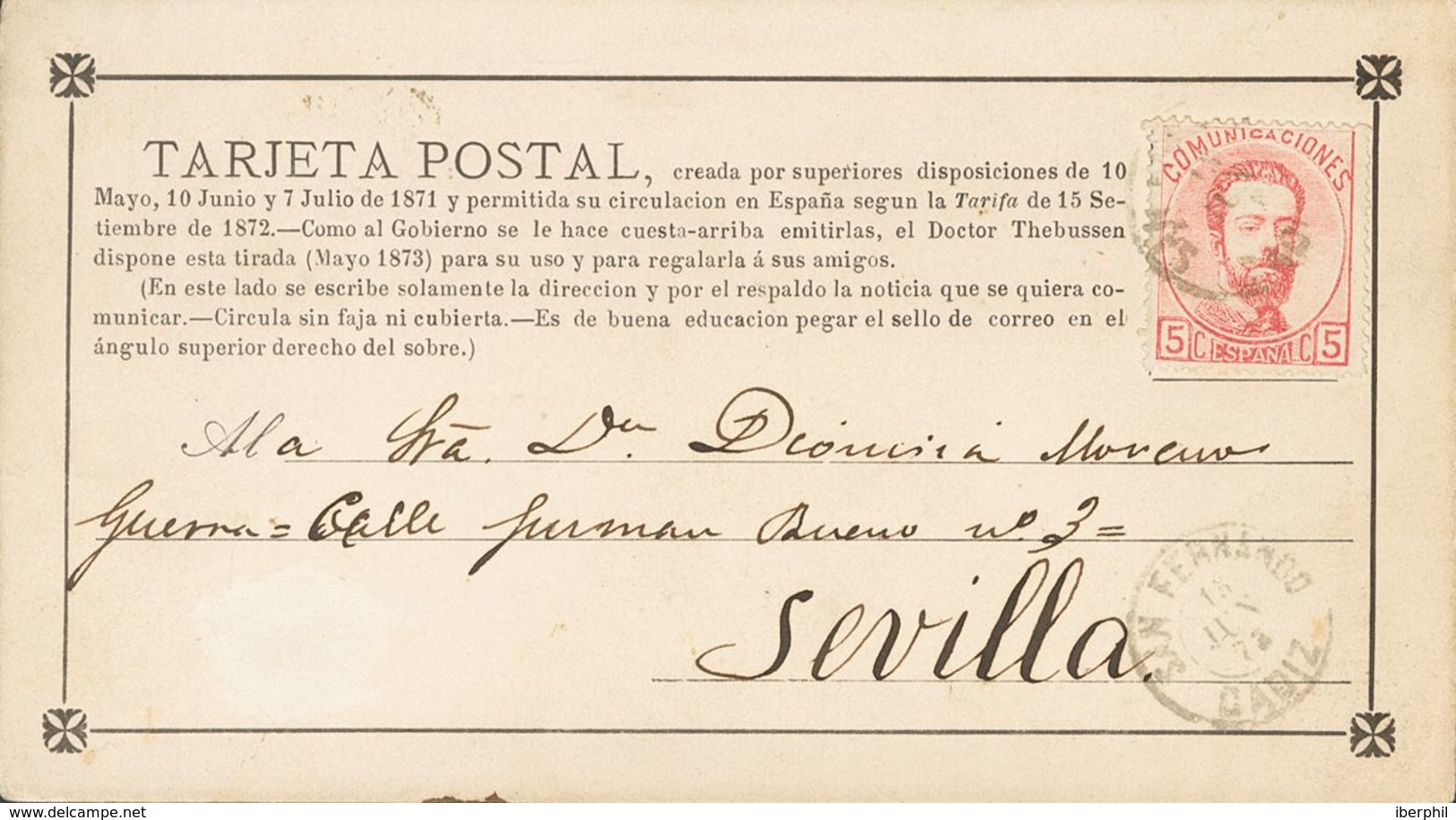 1872. 5 Cts Rosa. TARJETA POSTAL PROVISORIA "Thebussen" Con "n" De SAN FERNANDO A SEVILLA. Matasello SAN FERNANDO / CADI - Autres & Non Classés