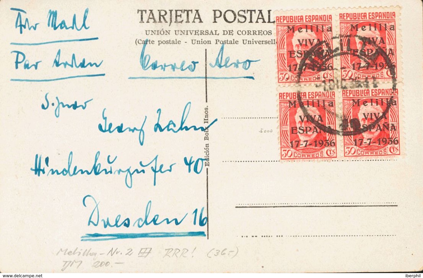 1936. 30 Cts Carmín, Bloque De Cuatro. Tarjeta Postal De MELILLA A DRESDE (ALEMANIA). MAGNIFICA Y RARA. - Sonstige & Ohne Zuordnung