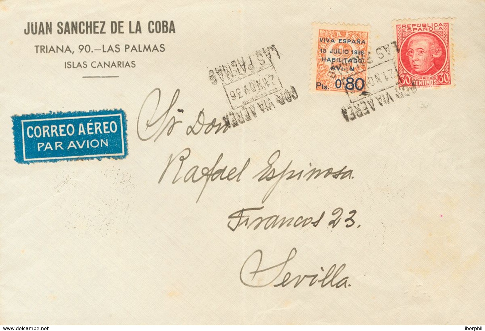 1937. 80 Cts Sobre 2 Cts Castaño Rojo, Variedad SIN "O" DE AVION Y 30 Cts Carmín. LAS PALMAS A SEVILLA. Al Dorso Llegada - Other & Unclassified