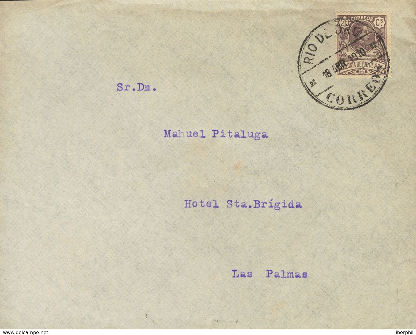 1910. 20 Cts Violeta. RIO DE ORO A LAS PALMAS. Al Dorso Llegada. MAGNIFICA. - Other & Unclassified
