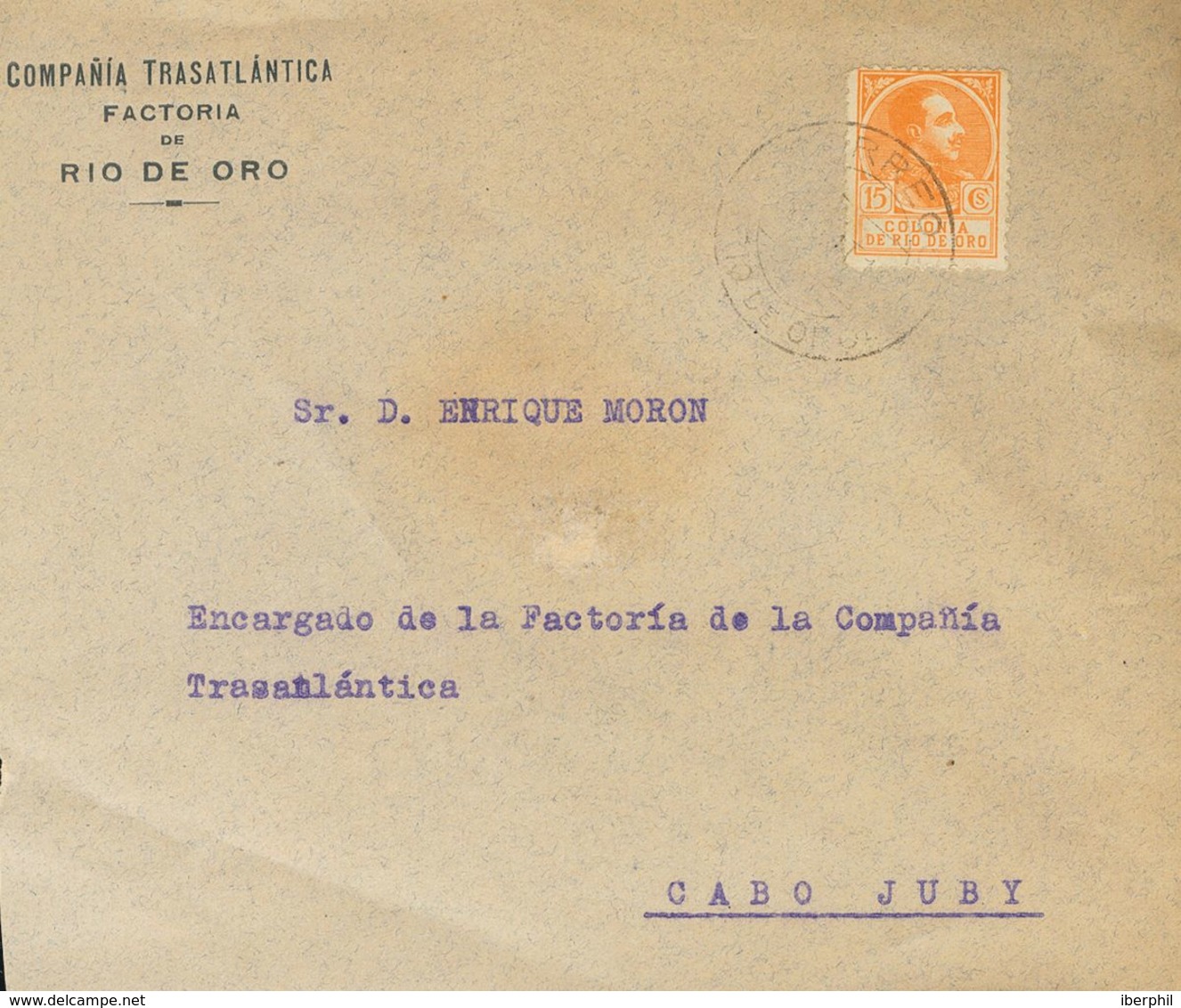 1919. Conjunto De Dos Cartas De RIO DE ORO A CABO JUBY, Circuladas Con El 15 Cts Naranja Y 40 Cts Rojo (certificado), Re - Other & Unclassified