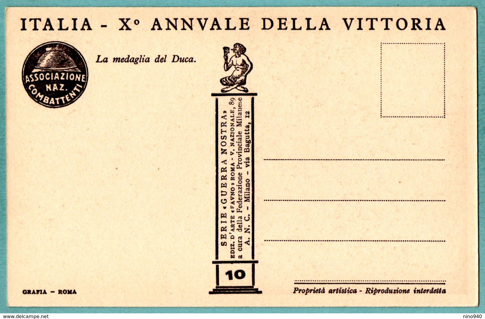 ANNIVERSARI : X ANNUALE DELLA VITTORIA  - Serie GUERRA NOSTRA - N.10  - A Cura Della F.P.M. - A.N.C.-Milano - F/P - N/V - Guerra 1914-18