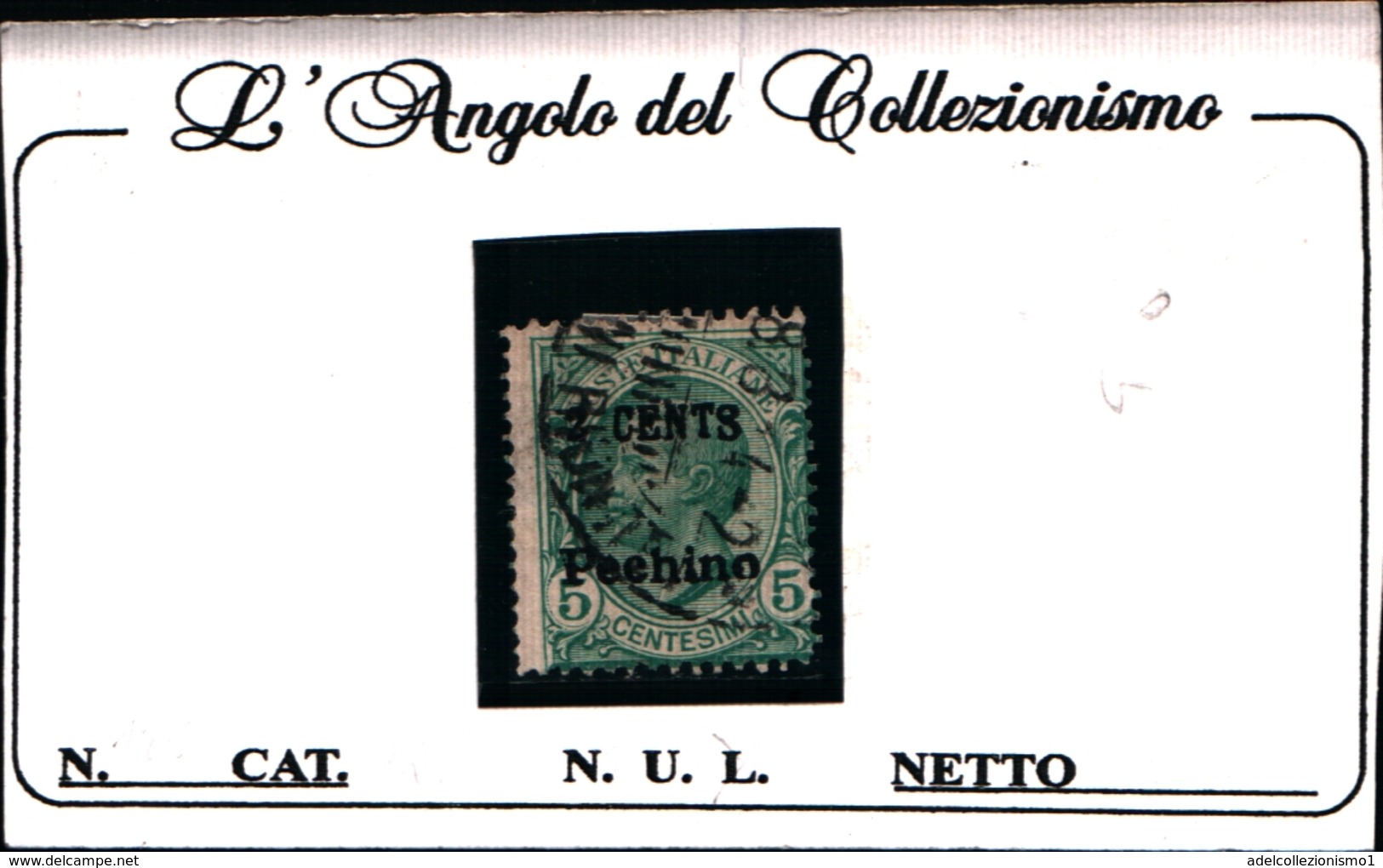 93528) ITALIA- 2 C. Su 5 C. Emissioni Ordinarie Sopras. Pechino E In Moneta Cinese (centesimi O Dollari) - 1918-USATO - Peking