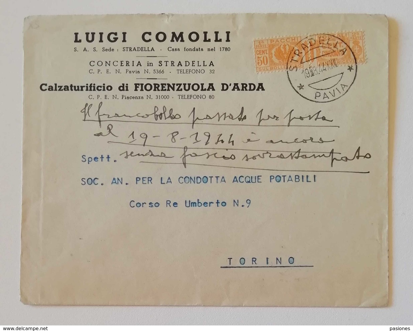 Busta Di Lettera Stradella-Torino - 19/08/1944 Affrancata Con 50cent. Pacchi Usato Come Francobollo - Paketmarken