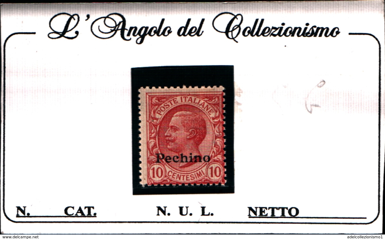 93539) ITALIA-10C. Emissioni Ordinarie Soprastampate Pechino - 1917 -UN PEZZO-MLH* - Pekin