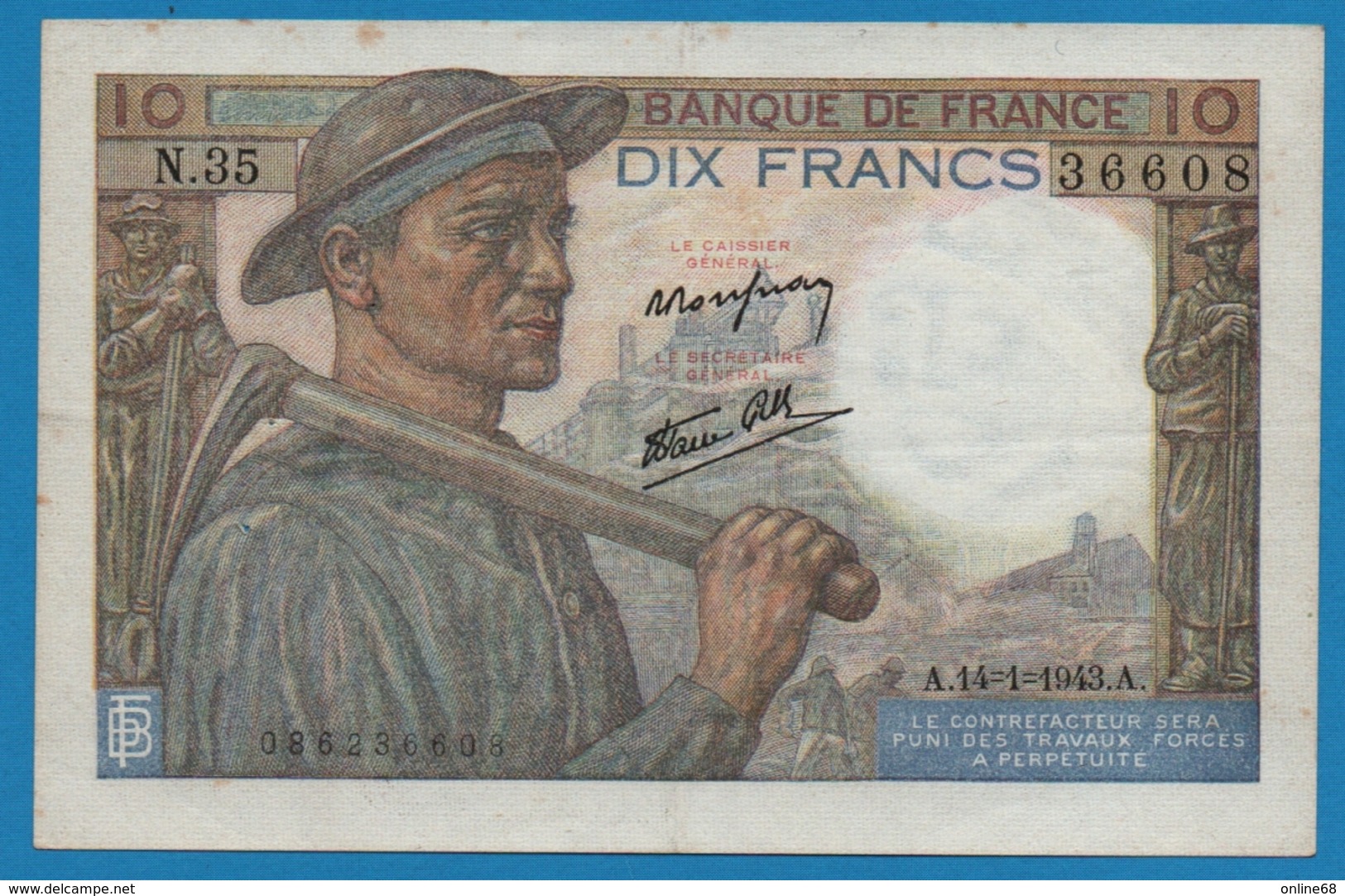 FRANCE 10 Francs 14.1.1943    "Mineur" 		Serial# N.35 36608 F. # 8/7 - 10 F 1941-1949 ''Mineur''