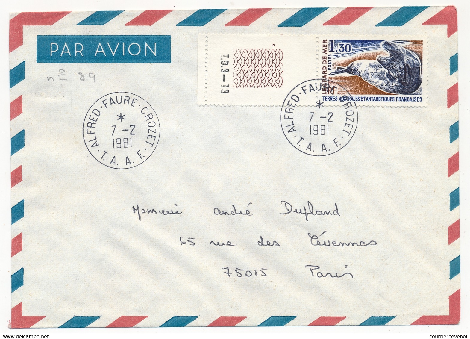 TAAF - Env. Aff 1,30 Léopard Des Mers - Obl Alfred Faure Crozet 7/2/1981 - Storia Postale