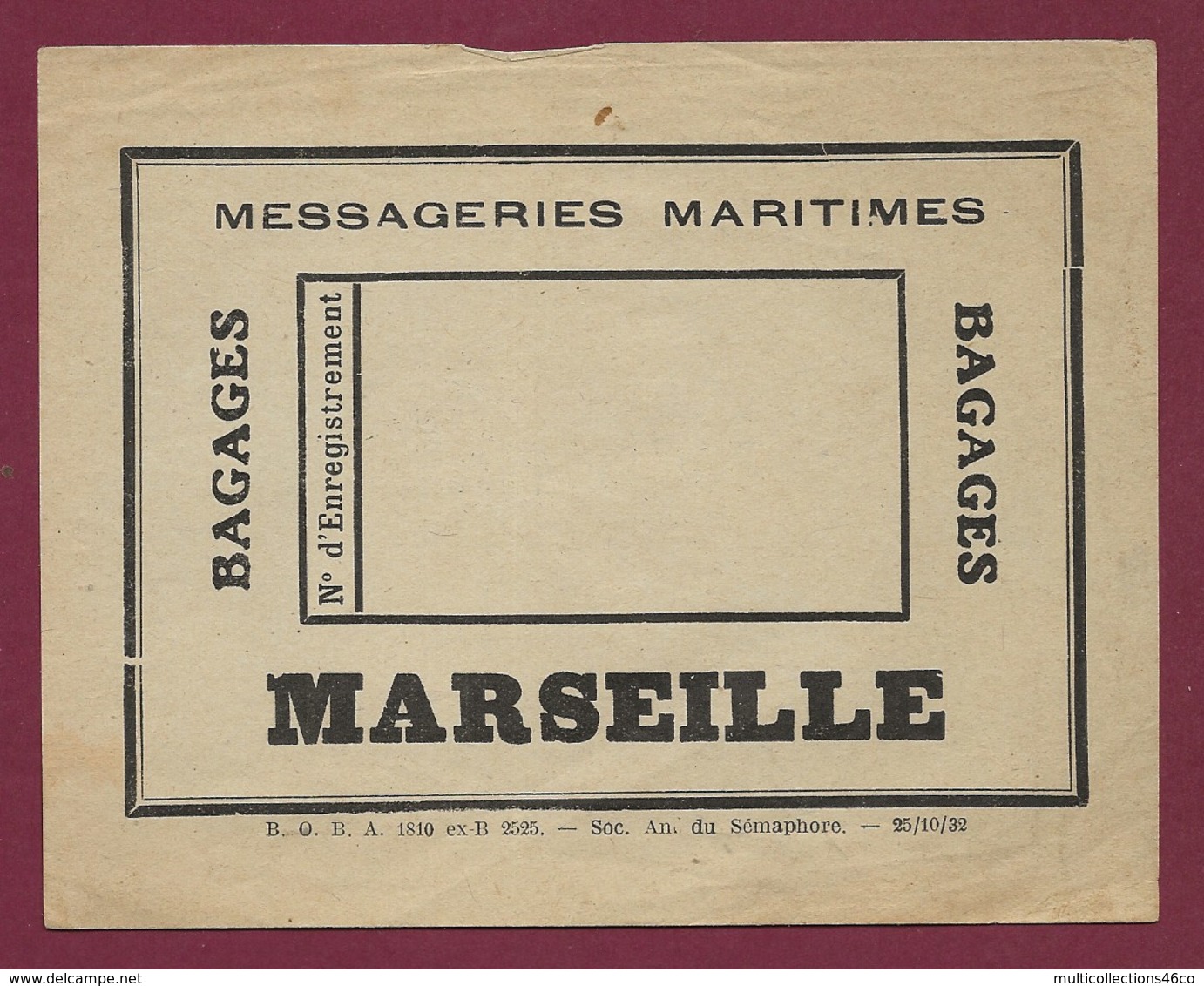 180320B - TRANSPORT MARITIME 1932 Messageries Maritimes MARSEILLE Enregistrement Bagages - Altri & Non Classificati