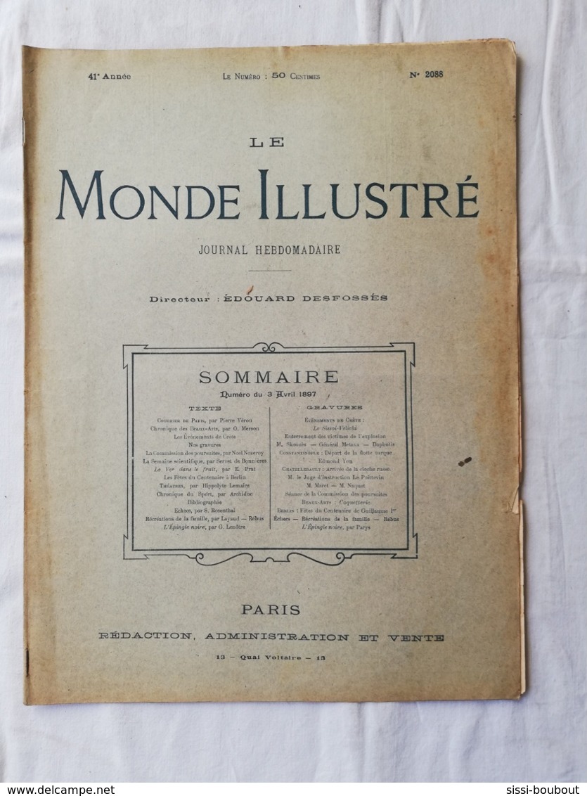 LE MONDE ILLUSTRE - ANNEE 1897 / Crète Le Sissoi-Vélicki / Constantinople / Chatellerault Cloche Russe - Magazines - Before 1900