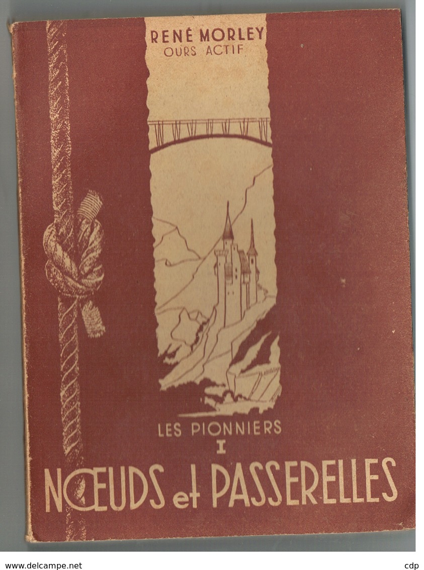 Scoutisme  Noeuds Et Passerelles   1947 - Padvinderij