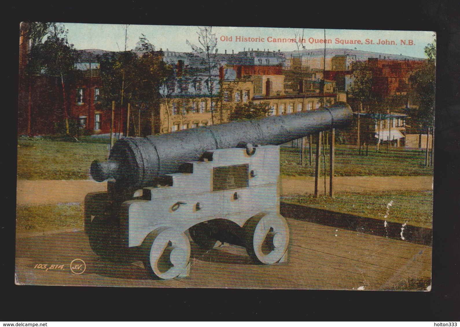 Old Cannon Queen Square, St. John NB - 1910s - Unused - Some Wear - St. John
