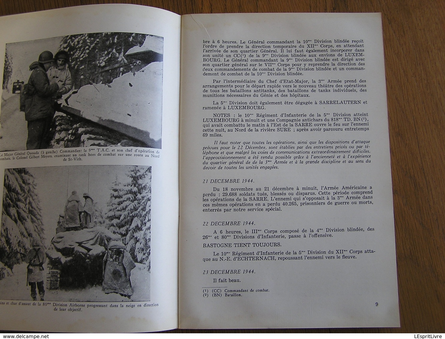 L'OFFENSIVE DES ARDENNES Garde au Rhin  Guerre 40 45 Bataille Bastogne Von Rundstedt Patton McAuliffe 101 ème Airborne