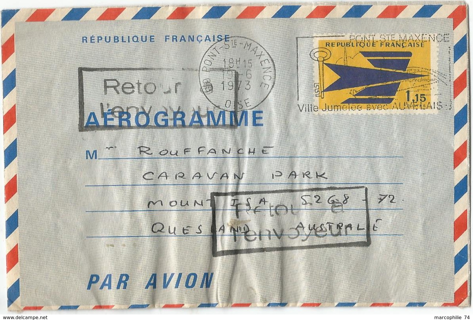 AEROGRAMME 1FR15 PONT OISE 19.6.1973 POUR AUSTRALIE + ÉTIQUETTE AU DOS PTT AUSTRALIE AYANT SUSPENDU RELATIONS - 1961-....