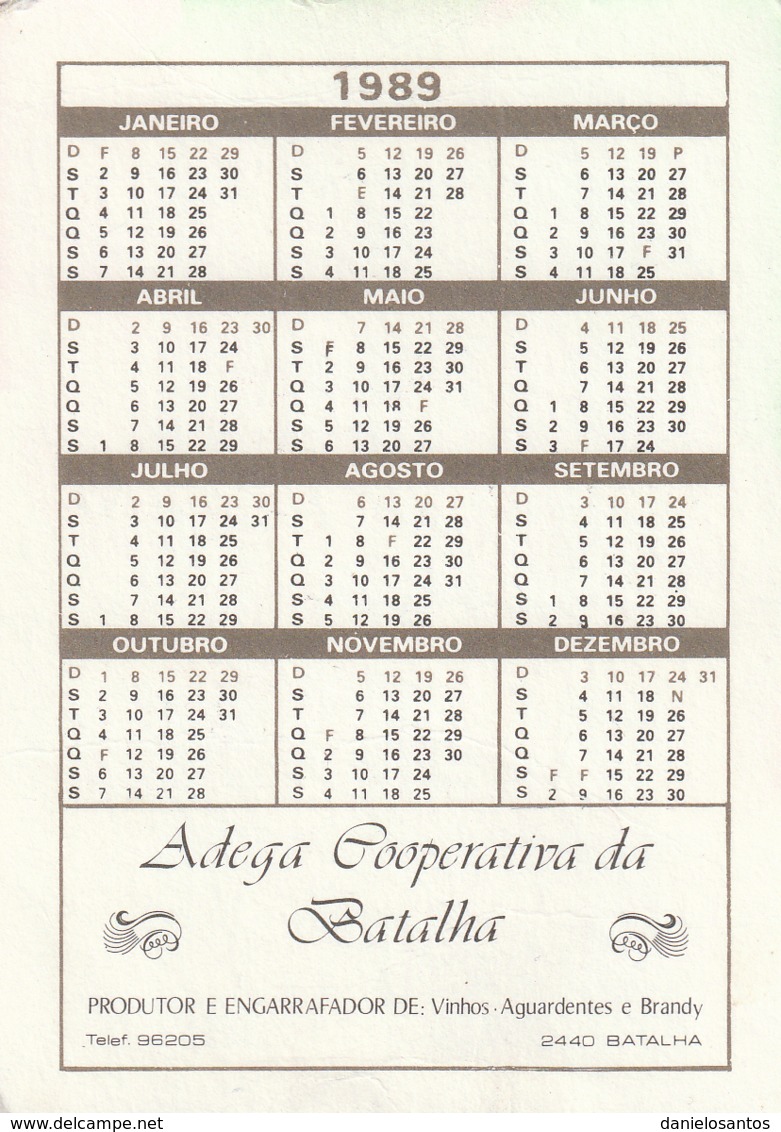 1989 Pocket Calendar Calandrier Calendario Portugal Bebidas Beverages Boissons Vinho Wine Vin Vino Adega Coop Batalha - Small : 1981-90