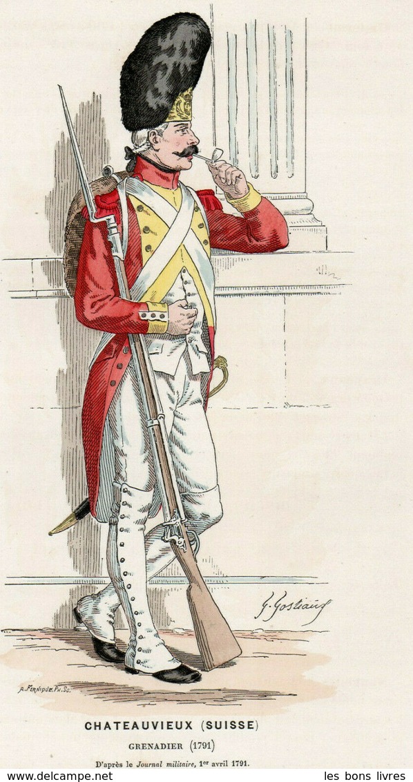 Gravure Couleur. Militaria. Infanterie. Grenadier Chateauvieux Suisse 1791 - Uniformes