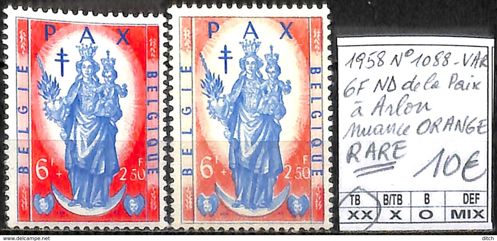 D - [848866]TB//**/Mnh-Belgique 1958 - N° 1088-VAR, 6f ND De La Paix à Arlon, Nuance Orange, RARE - Andere & Zonder Classificatie