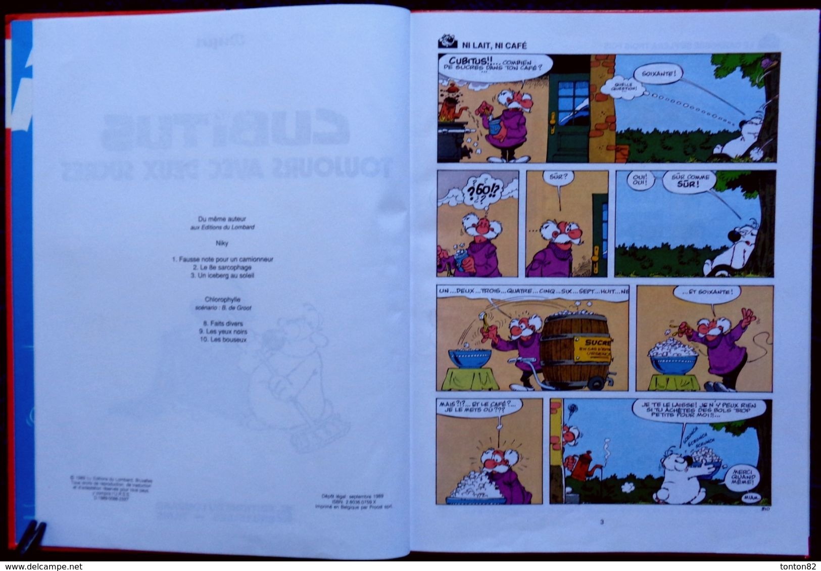 Dupa - CUBITUS - N° 200 - Toujours Avec Deux Sucres - Éditions Du Lombard - ( E.O. 1989 ) . - Cubitus