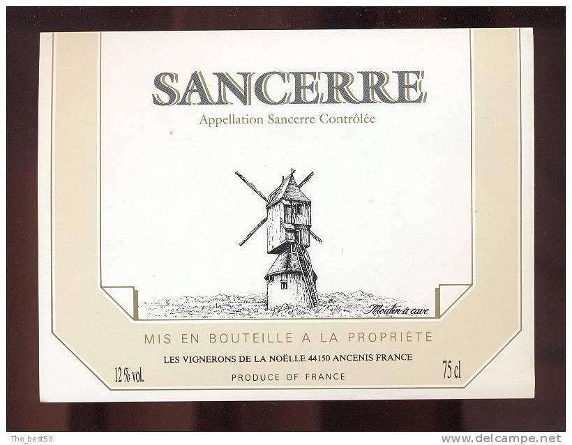 Etiquette De Vin  Sancerre  -  Thème Moulin à Vent  -  Les Vignerons De La Noëlle à Ancenis  (44) - Mulini A Vento